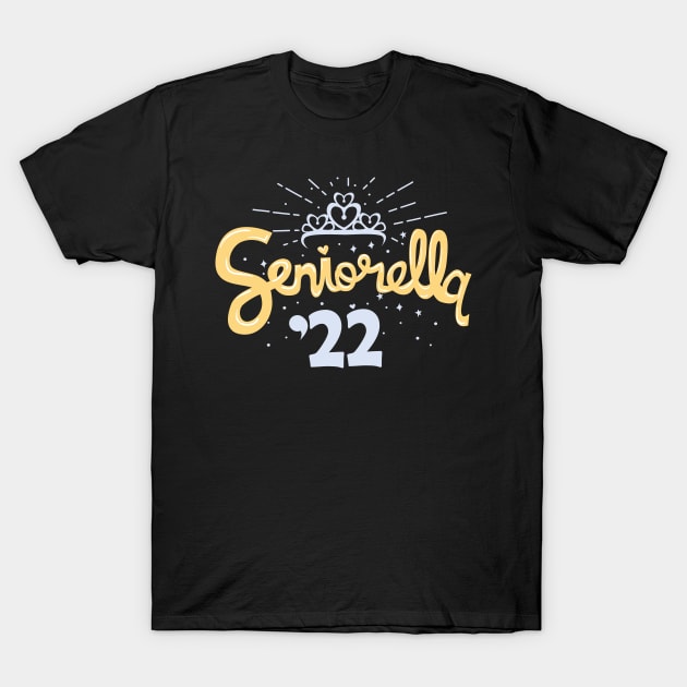 Class of 2022. Seniorella 2022. T-Shirt by KsuAnn